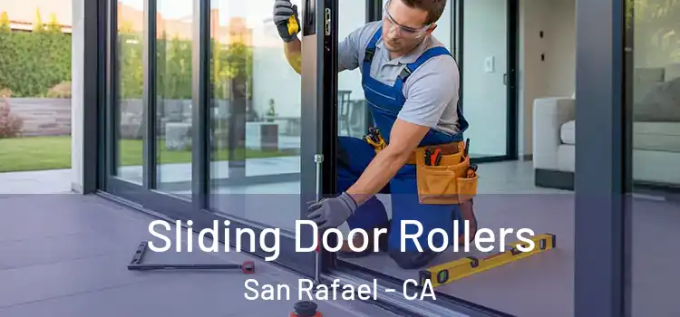 Sliding Door Rollers San Rafael - CA