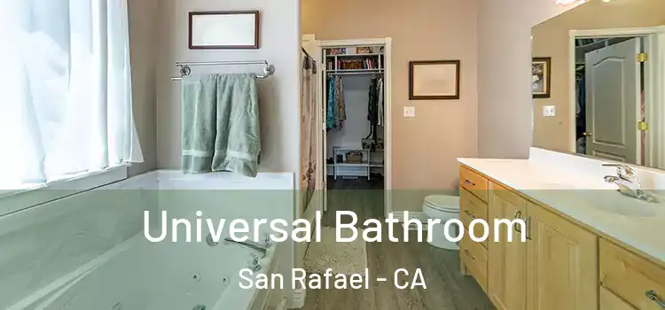 Universal Bathroom San Rafael - CA